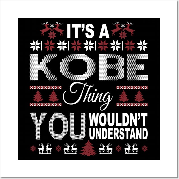 It's KOBE Thing You Wouldn't Understand Xmas Family Name Wall Art by Salimkaxdew